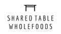 Shared Table Wholefoods